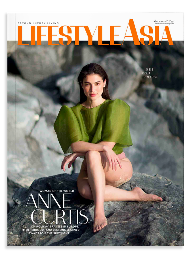 March 2022 Issue Featuring Anne Curtis